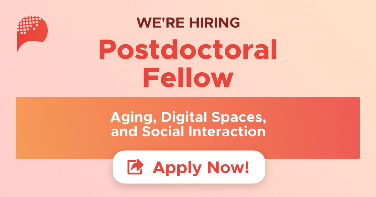 Postdoctoral fellowship in Aging, Digital Spaces, and Social